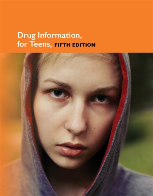 Drug Info for Teens 5/E (Hardcover, 5)
