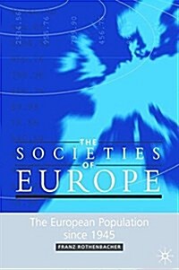 The European Population Since 1945 (Paperback)