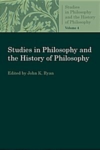 Studies in Philosophy and the History of Philosophy (Paperback)