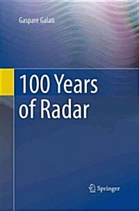 100 Years of Radar (Paperback, Softcover Repri)