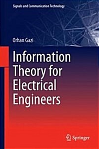 Information Theory for Electrical Engineers (Hardcover)