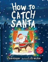 How to Catch Santa (Board Books)