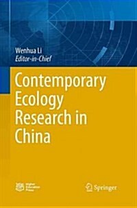 Contemporary Ecology Research in China (Paperback, Softcover Repri)