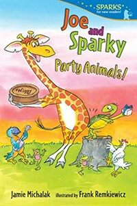 Joe and Sparky, Party Animals! (Paperback)