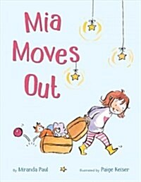 MIA Moves Out (Library Binding)