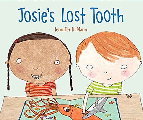 Josies Lost Tooth (Hardcover)