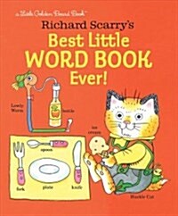 Richard Scarrys Best Little Word Book Ever! (Board Books)