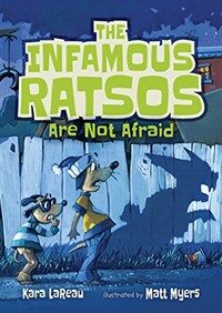 The Infamous Ratsos Are Not Afraid (Paperback)