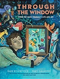[중고] Through the Window: Views of Marc Chagalls Life and Art (Hardcover)