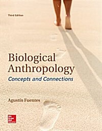 Looseleaf for Biological Anthropology (Loose Leaf, 3)