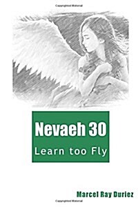 Nevaeh Book 30: Nevaeh (Paperback)