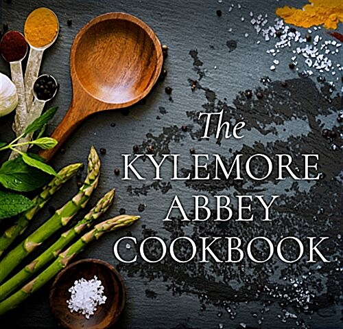 A Flavour of Kylemore Abbey (Hardcover)