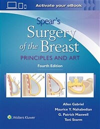 Surgery of the breast : principles and art / 4th ed