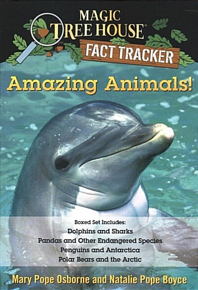 Amazing Animals! Magic Tree House Fact Tracker Boxed Set: Dolphins and Sharks; Polar Bears and the Arctic; Penguins and Antarctica; Pandas and Other E (Paperback)