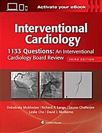 1133 Questions: An Interventional Cardiology Board Review (Paperback, 3)