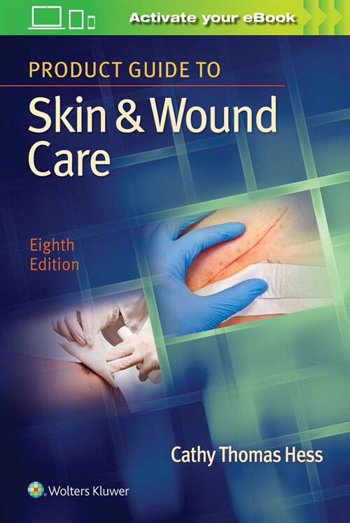 Product Guide to Skin & Wound Care (Paperback)