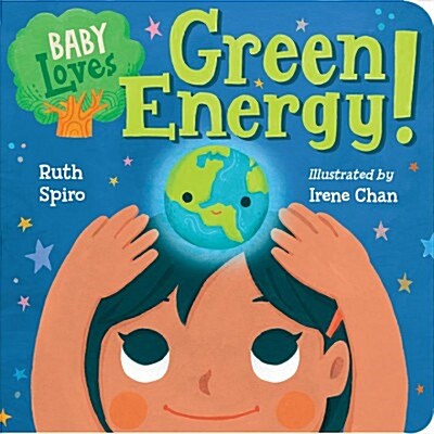 Baby Loves Green Energy! (Board Books)