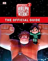 [중고] Ralph Breaks the Internet: Wreck-It-Ralph 2 Official Guide (Hardcover)