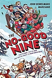 The No-good Nine (Hardcover)