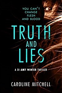 Truth and Lies (Paperback)