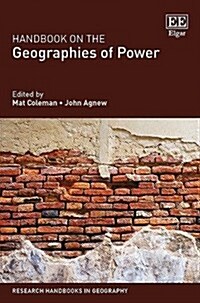 Handbook on the Geographies of Power (Hardcover)