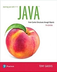 Starting Out with Java: From Control Structures Through Objects Plus Mylab Programming with Pearson Etext -- Access Card Package (Hardcover, 7)