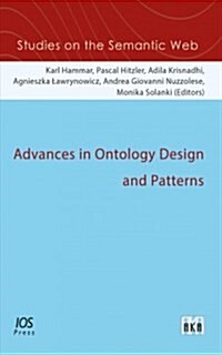 Advances in Ontology Design and Patterns (Paperback)
