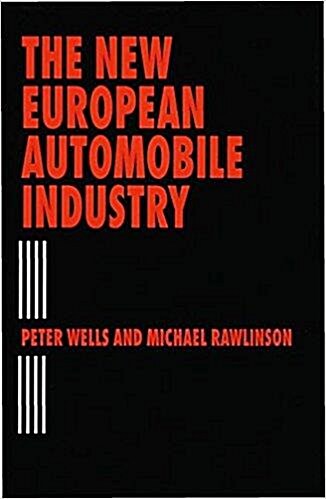 [중고] The New European Automobile Industry (Hardcover)