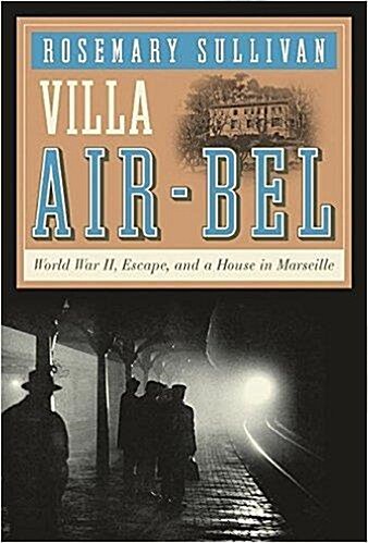 [중고] Villa Air-bel (Hardcover, Deckle Edge)
