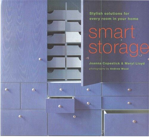 [중고] Smart Storage  : Stylish Solutions for Every Room in Your Home (hardcover)