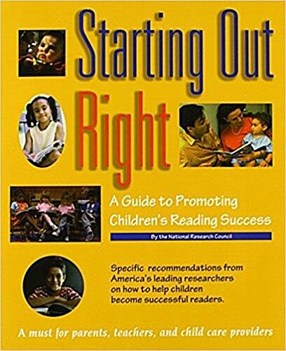 [중고] Starting Out Right: A Guide to Promoting Children‘s Reading Success (Paperback)