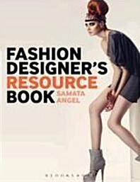 [중고] Fashion Designer‘s Resource Book : Fashioning Your Life (Paperback)