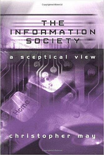 [중고] The Information Society : A Sceptical View (Paperback)