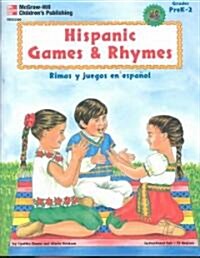 Hispanic Games and Rhymes (Paperback, ACT)