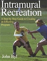 Intramural Recreation (Paperback)