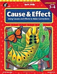 Cause and Effect, Grades 3-4 (Paperback)