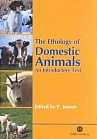 The Ethology of Domestic Animals (Paperback)