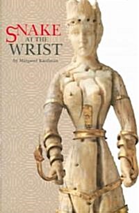 Snake at the Wrist (Paperback)