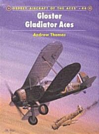 Gloster Gladiator Aces (Paperback)