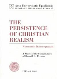 The Persistence of Christian Realism (Paperback)