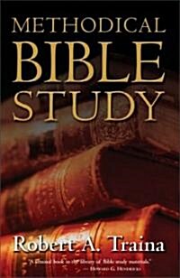 Methodical Bible Study (Paperback)