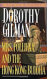 Mrs. Pollifax and the Hong Kong Buddha (Mass Market Paperback)
