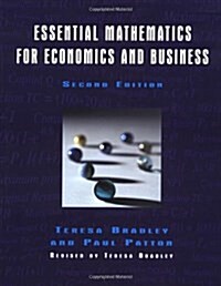 Essential Mathematics for Economics and Business (Paperback, 2nd, Subsequent)