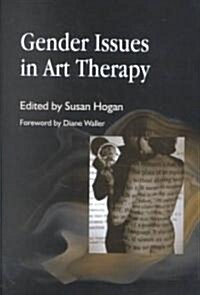 Gender Issues in Art Therapy (Paperback)