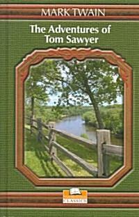 The Adventures of Tom Sawyer (Hardcover, Large Print)