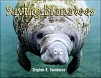 Saving Manatees (School & Library)