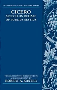 Cicero: Speech on Behalf of Publius Sestius (Paperback)