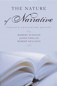 The Nature of Narrative: Revised and Expanded (Hardcover, 40, Anniversary, Re)
