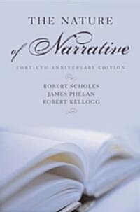 The Nature of Narrative, 40th Anniversary Edition (Hardcover, 40, Anniversary, Re)