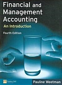 Financial and Management Accounting : An Introduction (Paperback, 4 Rev ed)